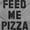 Sport Grey, variant on Feed Me Pizza Long Sleeve TShirt Men Women Brisco Brands S