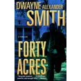 thumbnail image 1 of Forty Acres, 1 of 4