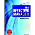 thumbnail image 1 of Pre-Owned The Effective Manager [Paperback] Horstman,Mark, 9788126564262, 8126564261, Paperback,, 1 of 1