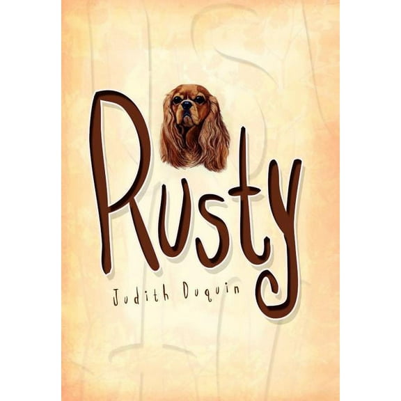 Rusty, (Hardcover)