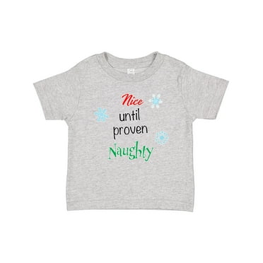 Inktastic Nice until Proven Naughty with Snowflakes Boys or Girls Baby T-Shirt