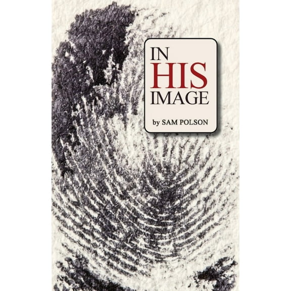 In His Image, (Paperback)