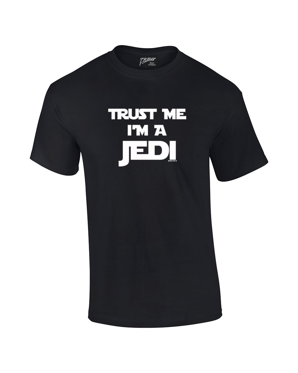 Trust Me I'm A Jedi Short Sleeve T-shirt Funny Retro Humorous Saracastic - Bild 10 von 104