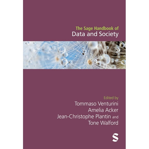 The Sage Handbook of Data and Society, (Hardcover)
