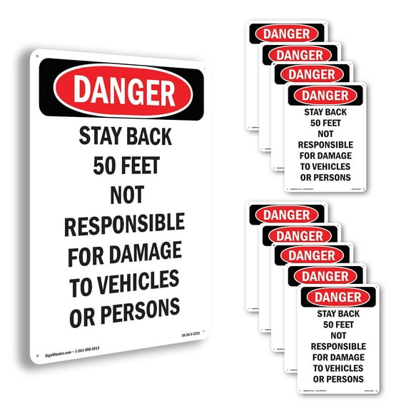 Stay Back 50 Feet Not Responsible OSHA Danger Rigid Plastic Sign 24 Inch x 18 Inch - 10 Pack