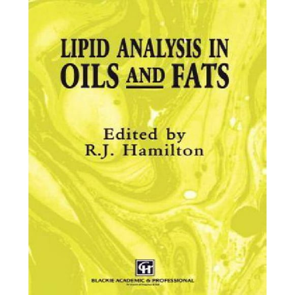 Lipid Analysis of Oils and Fats