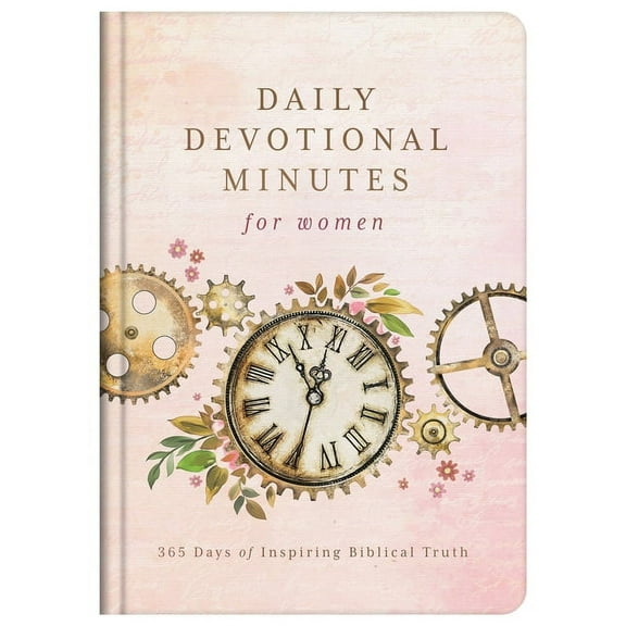 Daily Devotional Minutes for Women: 365 Days of Inspiring Biblical Truth, (Hardcover)