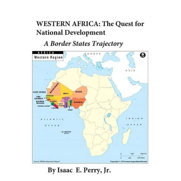 Western Africa: The Quest for National Development: A Border States Trajectory (Paperback)