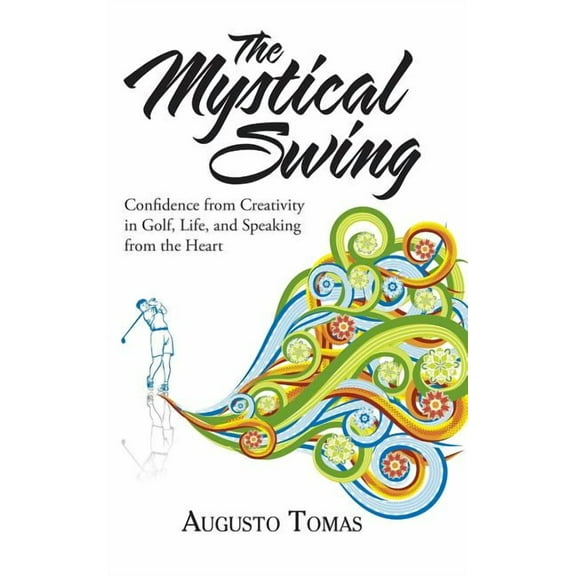 The Mystical Swing (Hardcover)