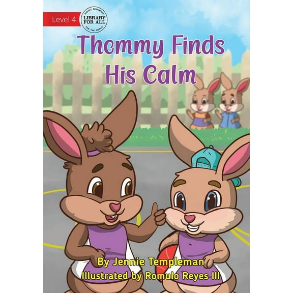 Thommy Finds his Calm, (Paperback)