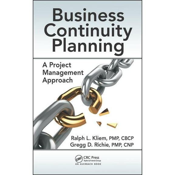 Business Continuity Planning: A Project Management Approach, (Hardcover)