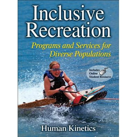 Inclusive Recreation: Programs and Services for Diverse Populations. Text with Internet Access Code for Integrated (Best Vpn Service Private Internet Access)