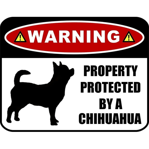 PCSCP Warning Property Protected by a Chihuahua (SILHOUETTE) 11.5 inch x 9 inch Laminated Dog Sign