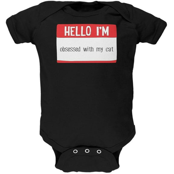 Halloween Hello I'm Obsessed With My Cat Black Text Soft Baby One Piece Black 18 Month