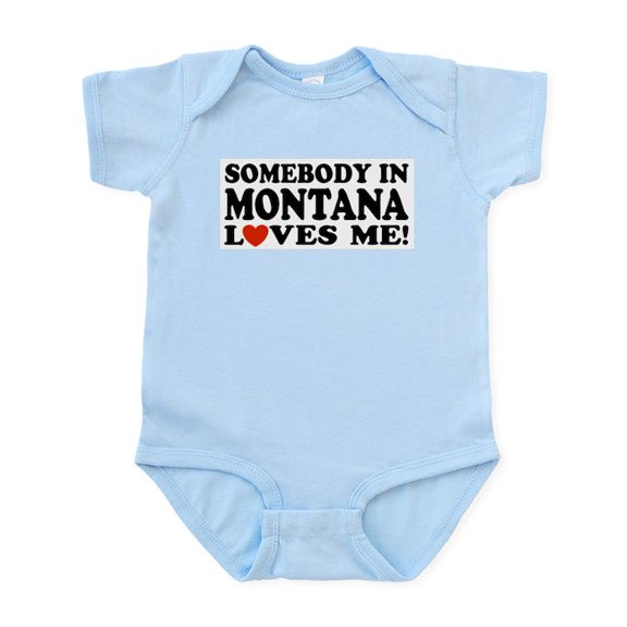 CafePress - Somebody In Montana Loves Me Infant Bodysuit - Baby Light Bodysuit, Size Newborn - 24 Months