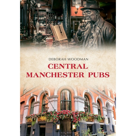 Pubs: Central Manchester Pubs (Paperback)