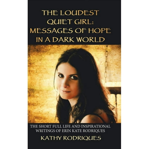 The Loudest Quiet Girl (Hardcover)