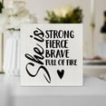 thumbnail image 4 of Zomyto 7x7 In She Is Strong Fierce Brave Full of Fire Wooden Block Plaque, 4 of 6