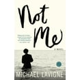 thumbnail image 2 of Not Me, Michael Lavigne Paperback, 2 of 3