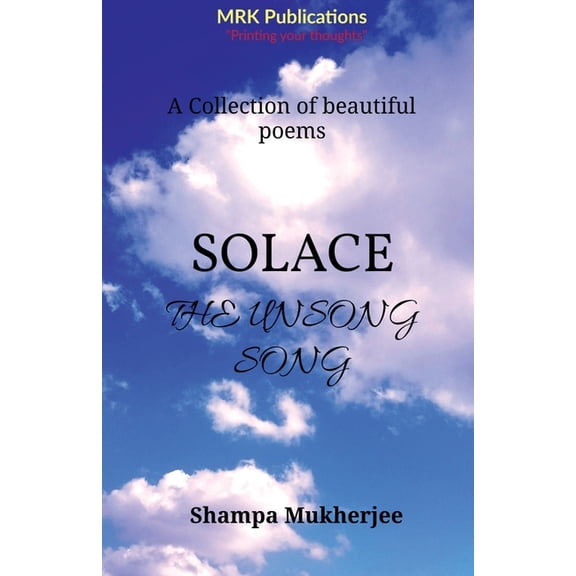 Solace: The Unsung Song, (Paperback)