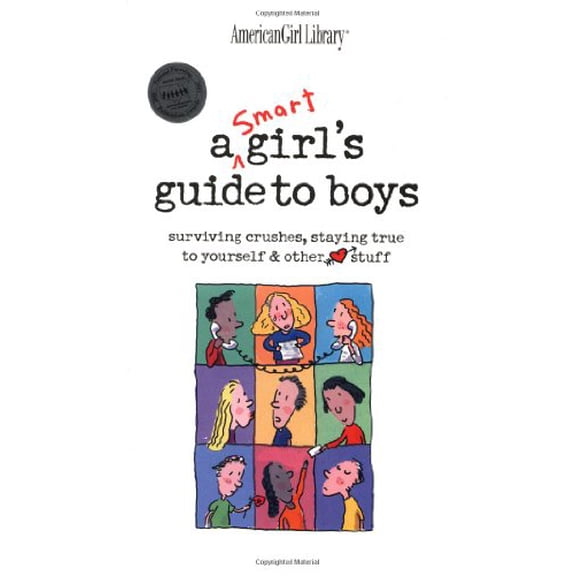 Pre-Owned A Smart Girl's Guide to Boys (Paperback) 1584853689 9781584853688