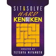 Sit & Solve(r) Hard Kenken(r)