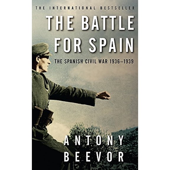 Pre-Owned The Battle for Spain: The Spanish Civil War 1936-1939 Paperback