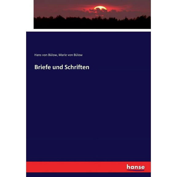 Briefe und Schriften, (Paperback)