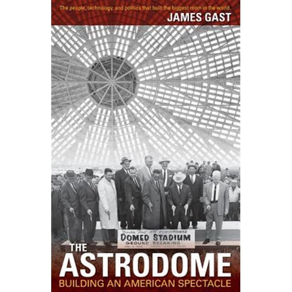 The Astrodome (Paperback)
