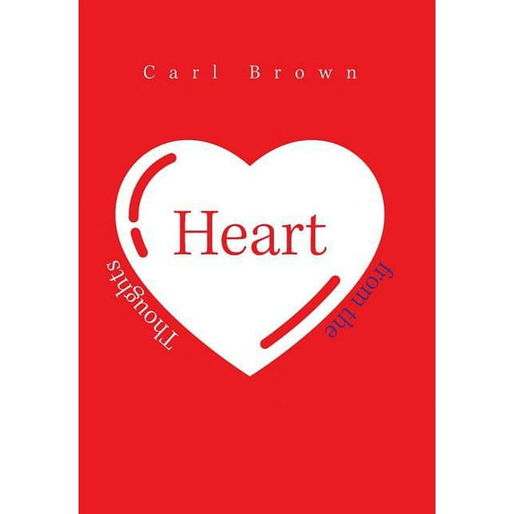 Thoughts from the Heart (Hardcover)