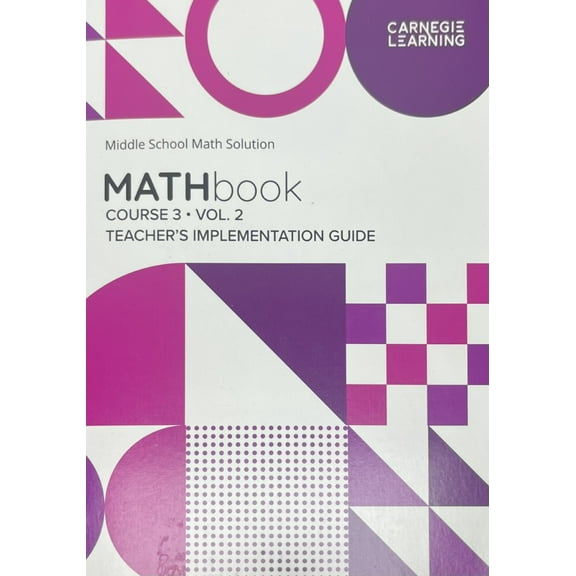 New - MATHbook Course 3 Vol 2: Middle School Math Solution (Teachers Implementation Guide) 9781684597390 1684597390