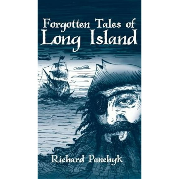 Forgotten Tales of Long Island (Hardcover)