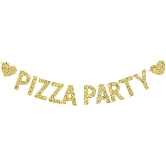 Pizza Party Banner, Home Party/Fiesta/Birthday/Retirement/Italian Themed Party Decorations Gold Gliter Paper Sign