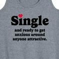 thumbnail image 3 of Instant Message - Single & Ready To Get Anxious - Women's Racerback Tank Top, 3 of 6