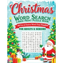 Christmas Word Search Large Print Puzzle Book for Adults & Seniors: 100 Fun & Festive Word Find Puzzles with Ans, (Paperback)