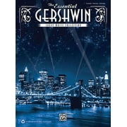 The Essential Gershwin Sheet Music Collection: Piano/Vocal/Guitar