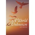 thumbnail image 1 of Pre-Owned A World Unknown (Paperback) 0578698056 9780578698052, 1 of 1