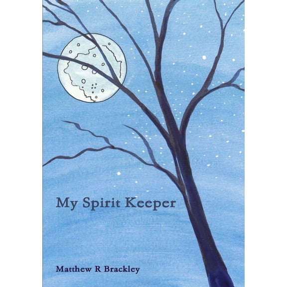 My Spirit Keeper (Paperback)