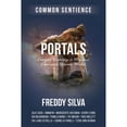 thumbnail image 1 of Pre-Owned Portals: Energetic Doorways to Mystical Experiences Between Worlds (Common Sentience), 1 of 1