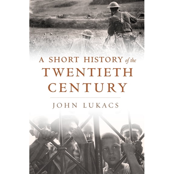 Short History of the Twentieth Century, (Hardcover)