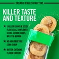 thumbnail image 2 of Dave's Killer, Bread Rockin' Grains English Muffins, Organic Whole Grain English Muffins, 6 Count, 2 of 13