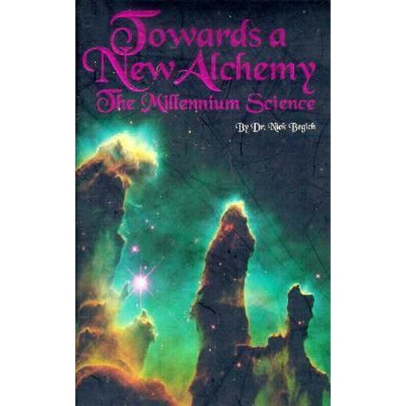 Pre-Owned Towards a New Alchemy: The Millennium Science (Paperback) 0964881225 9780964881228