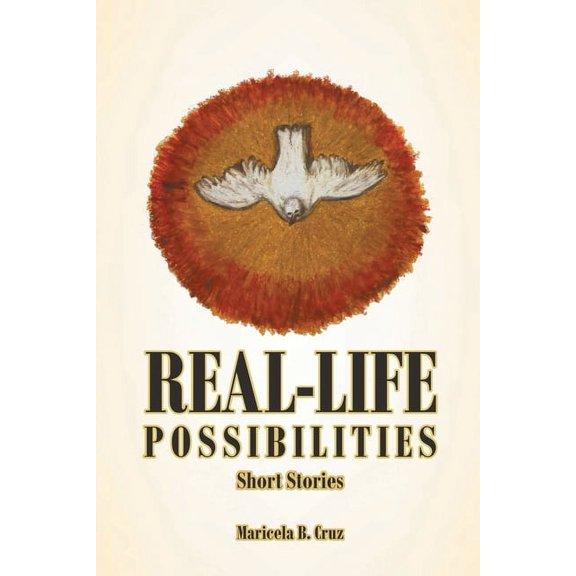 Real Life Possibilities: Short Stories, (Paperback)