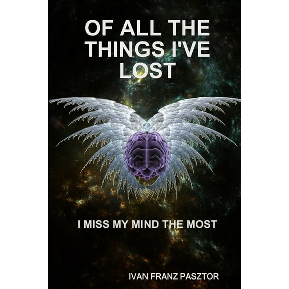 Of All The Things I've Lost, (Paperback)