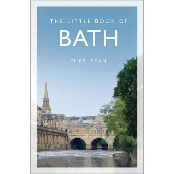 The Little Book of Bath, (Paperback)