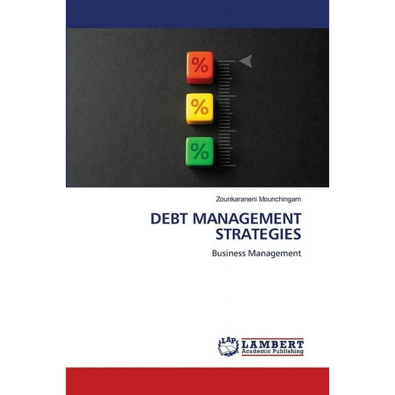 Debt Management Strategies, (Paperback)