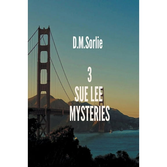 Sue Lee Mystery: 3 Sue Lee Mysteries (Series #10) (Paperback)