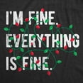 thumbnail image 2 of Mens Im Fine Everything Is Fine T Shirt Funny Xmas Lights Decoration Tee for Guys Graphic Tees, 2 of 9