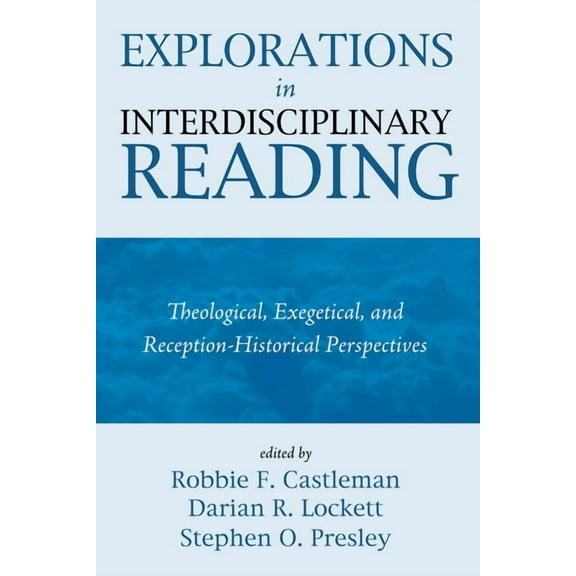 Explorations in Interdisciplinary Reading (Paperback)