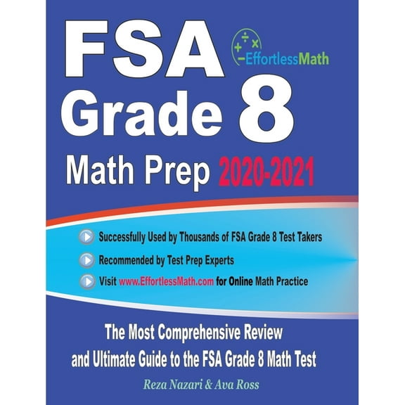 FSA Grade 8 Math Prep 2020-2021: The Most Comprehensive Review and Ultimate Guide to the FSA Grade 8 Math Test (Paperback)